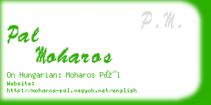 pal moharos business card